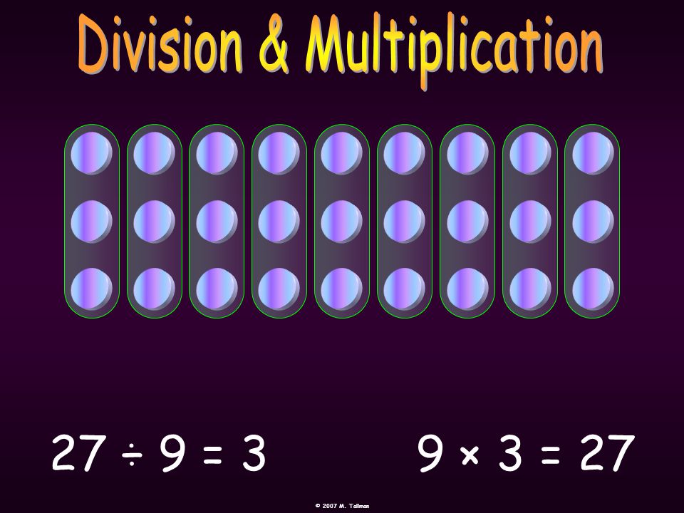 Division & Multiplication