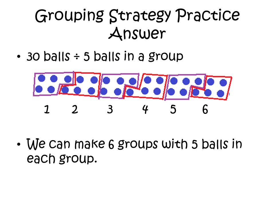 Grouping Strategy Practice Answer