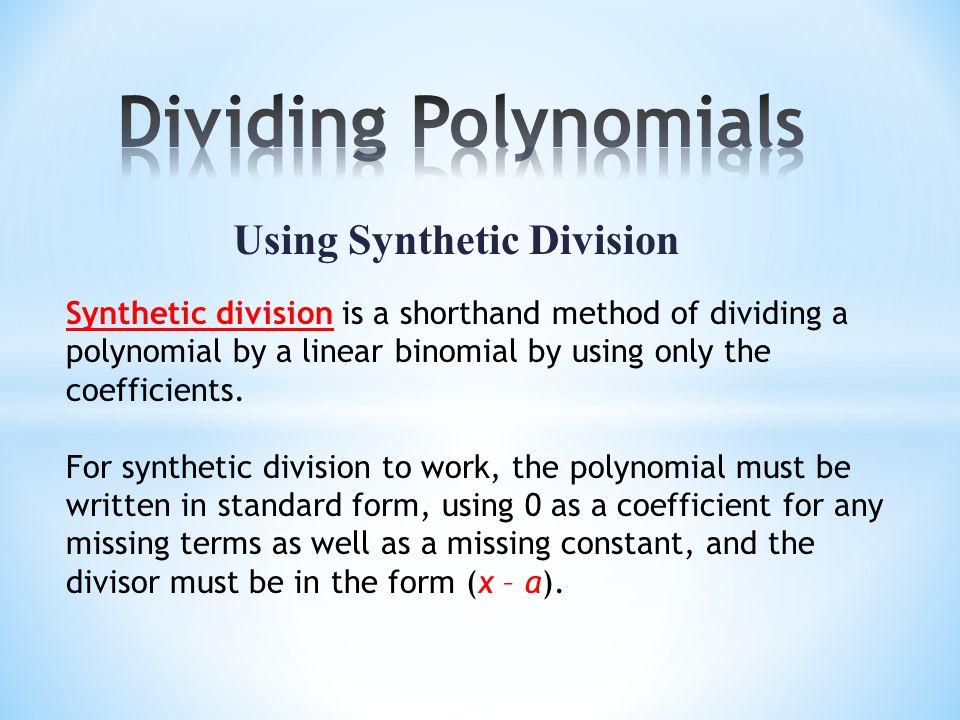Using Synthetic Division