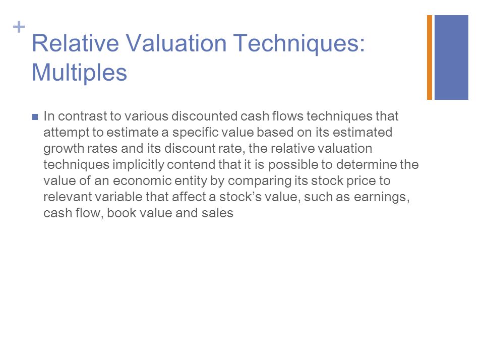 Relative Valuation Techniques: Multiples