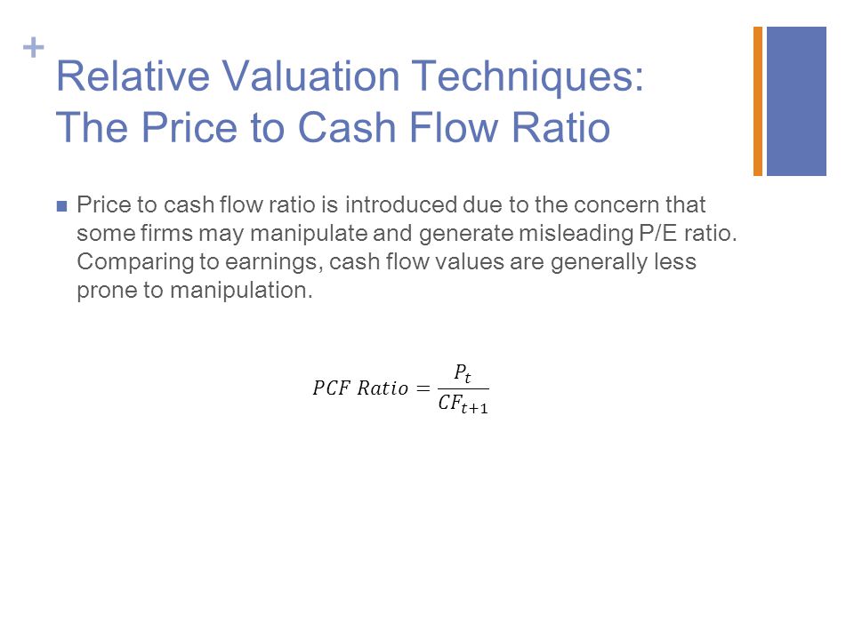 Relative Valuation Techniques: The Price to Cash Flow Ratio