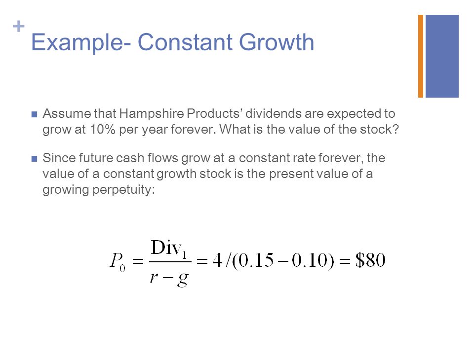 Example- Constant Growth