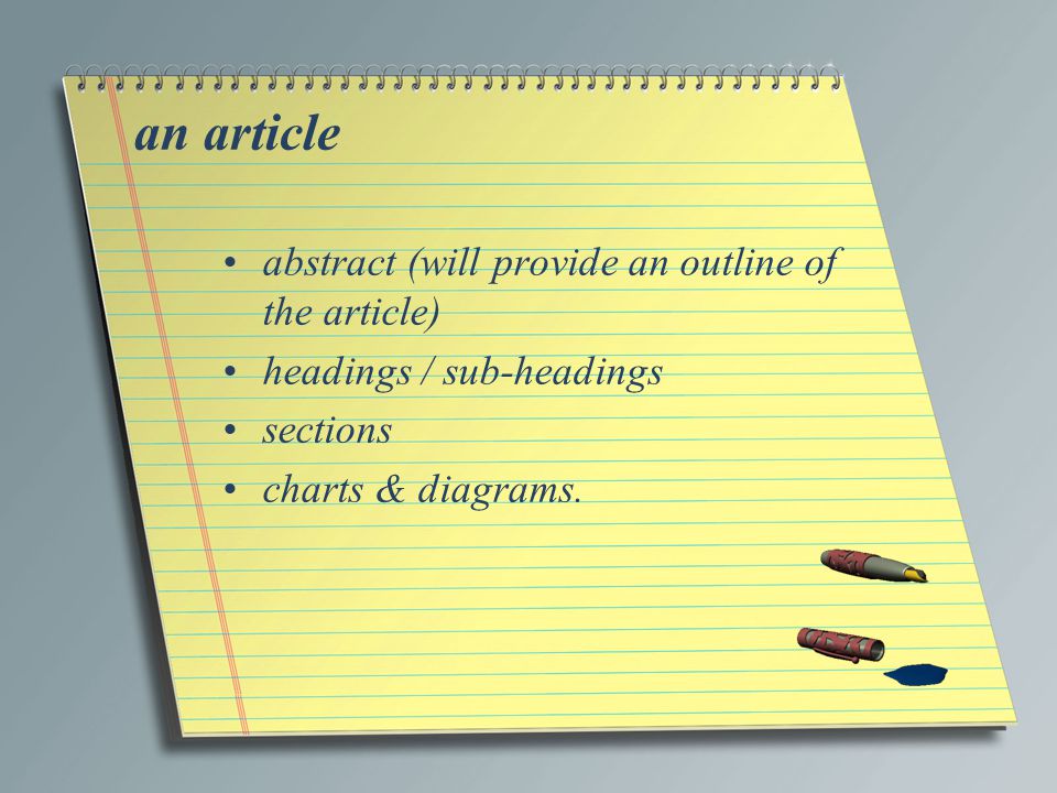 an article abstract (will provide an outline of the article)