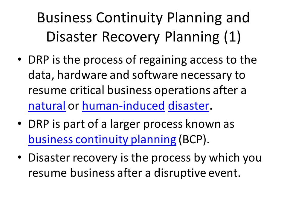 Business Continuity Planning and Disaster Recovery Planning (1)