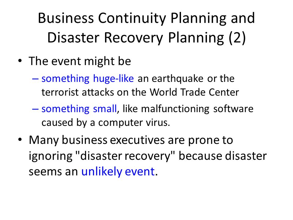 Business Continuity Planning and Disaster Recovery Planning (2)