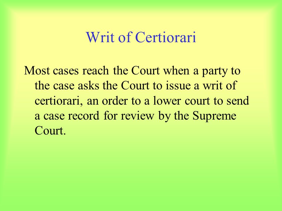 Writ of Certiorari