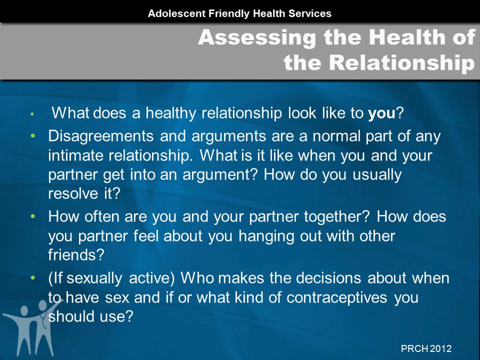 Assessing the Health of the Relationship