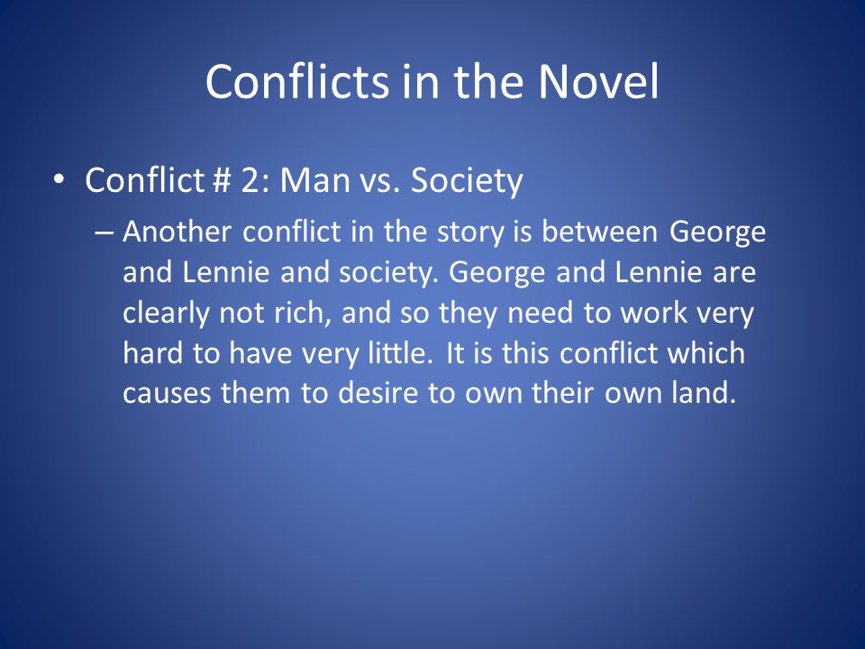 Conflicts in the Novel Conflict # 2: Man vs. Society