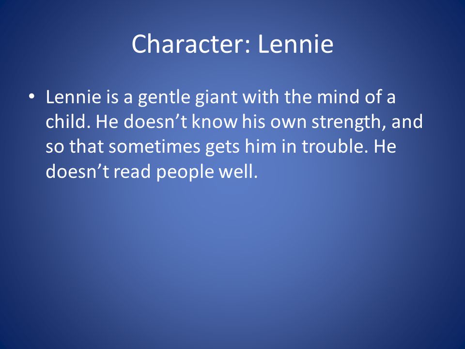 Character: Lennie