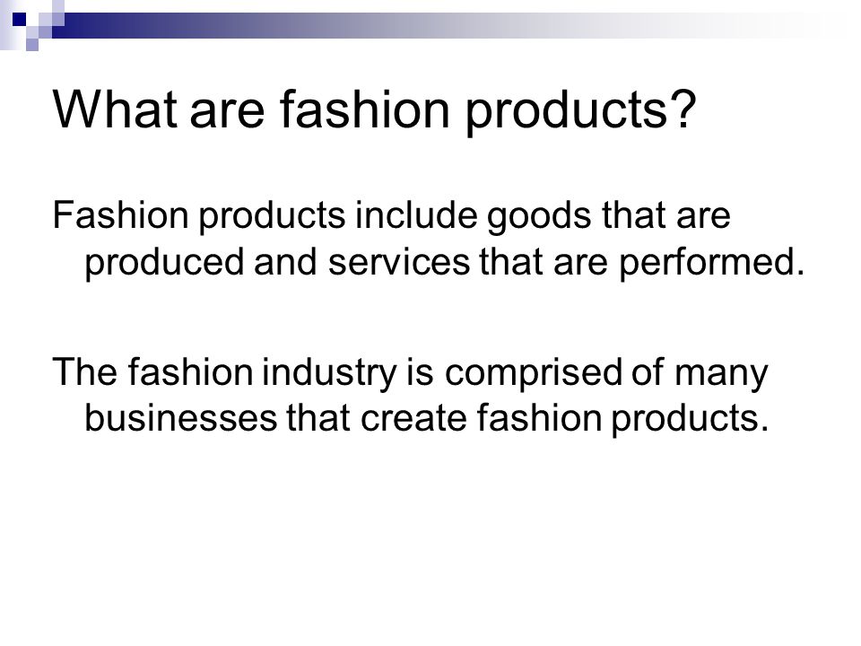 Fashion Products and Planning - ppt download