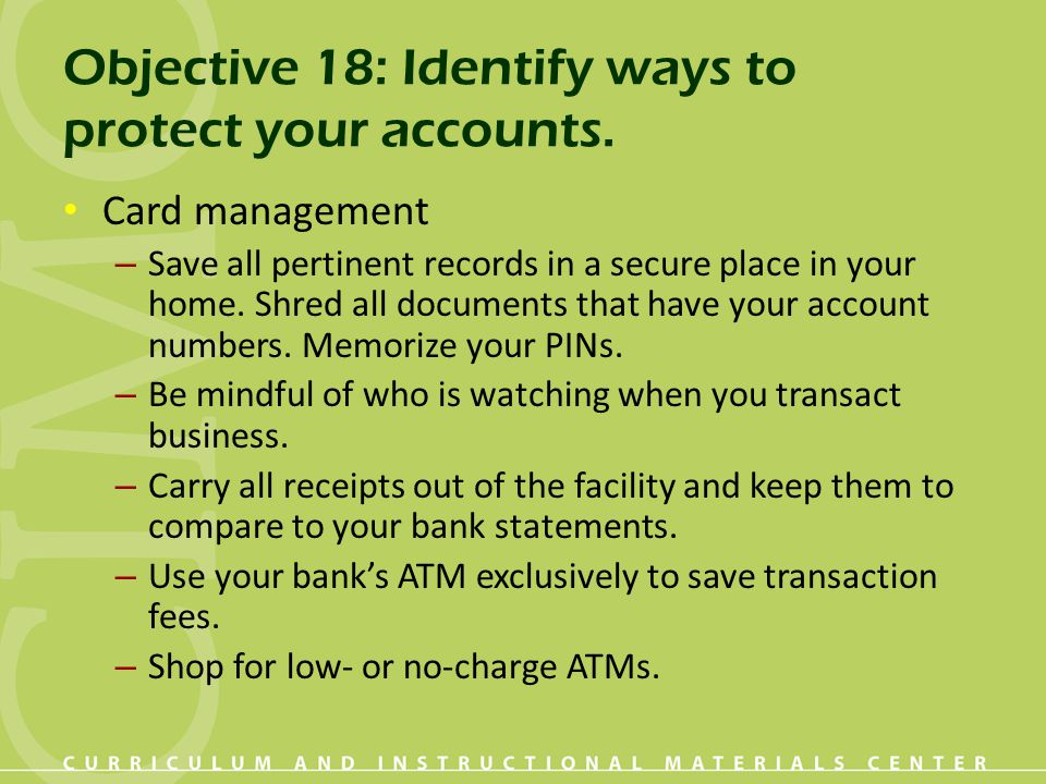 Objective 18: Identify ways to protect your accounts.