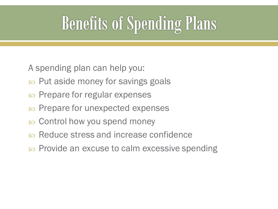 Benefits of Spending Plans
