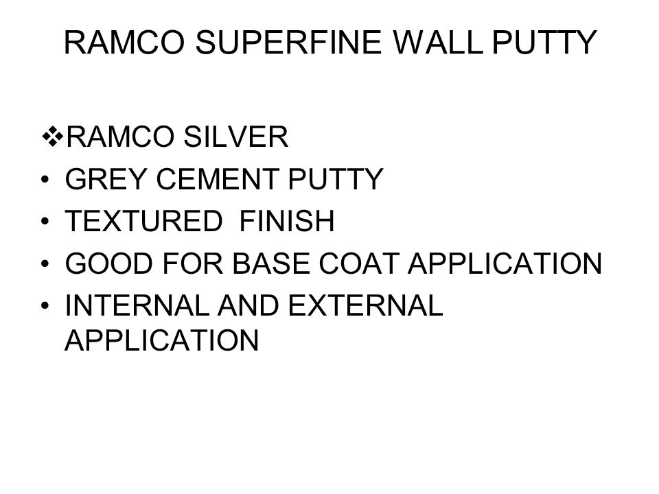 RAMCO SUPERFINE WALL PUTTY