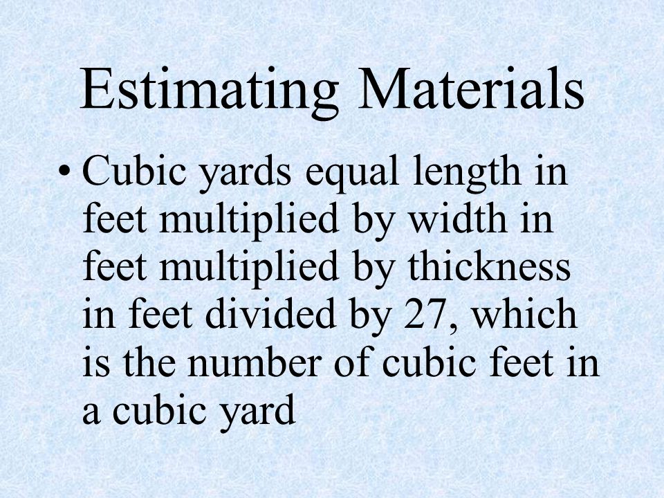 Estimating Materials