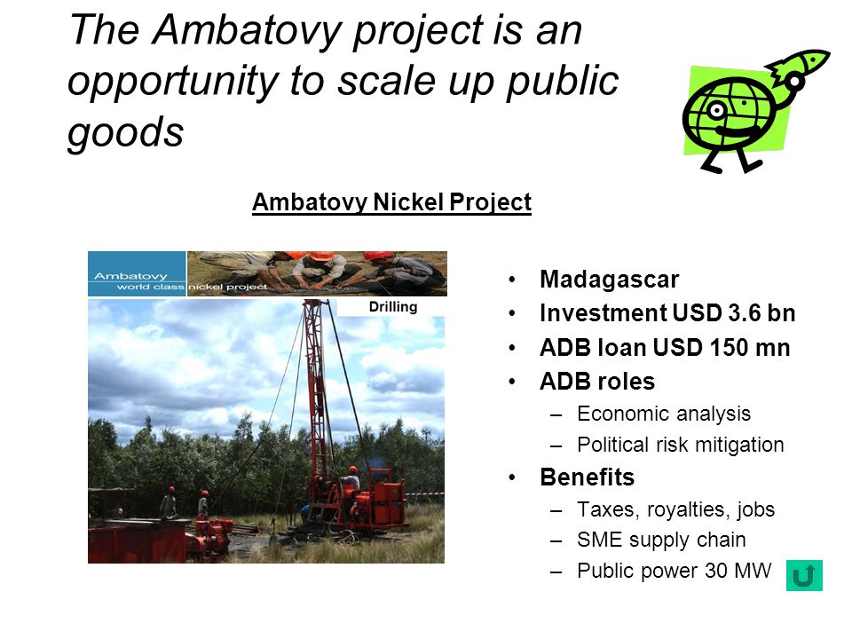 The Ambatovy project is an opportunity to scale up public goods
