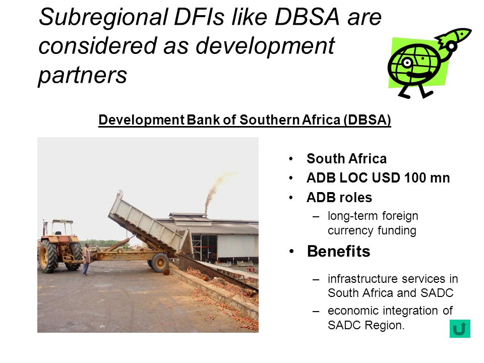 Subregional DFIs like DBSA are considered as development partners