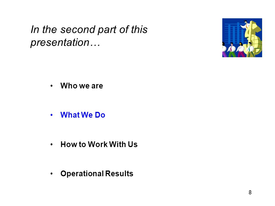 In the second part of this presentation…