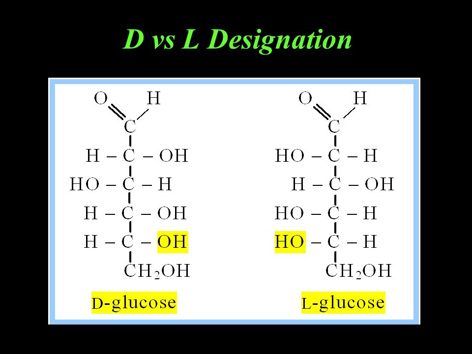 D vs L Designation