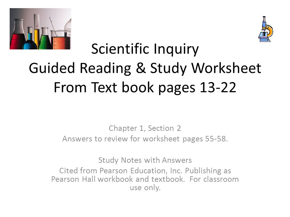 Scientific Inquiry Guided Reading & Study Worksheet From Text book pages 13-22