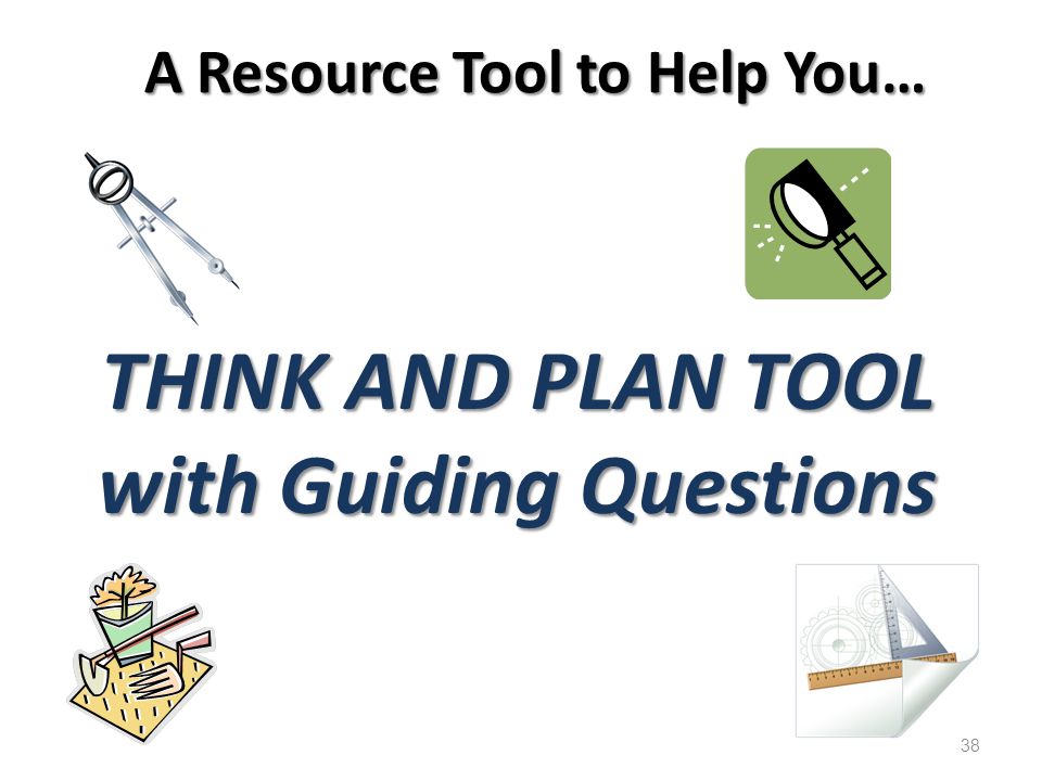 A Resource Tool to Help You…