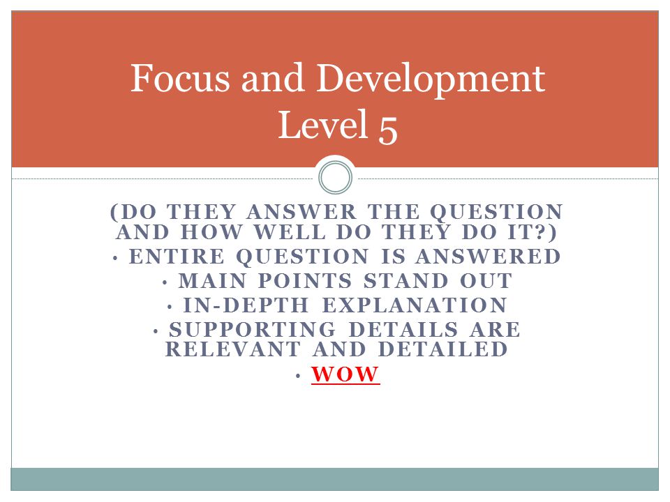 Focus and Development Level 5