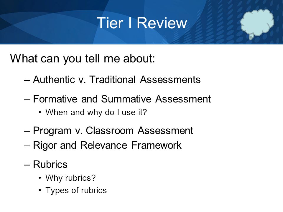 Tier I Review What can you tell me about: