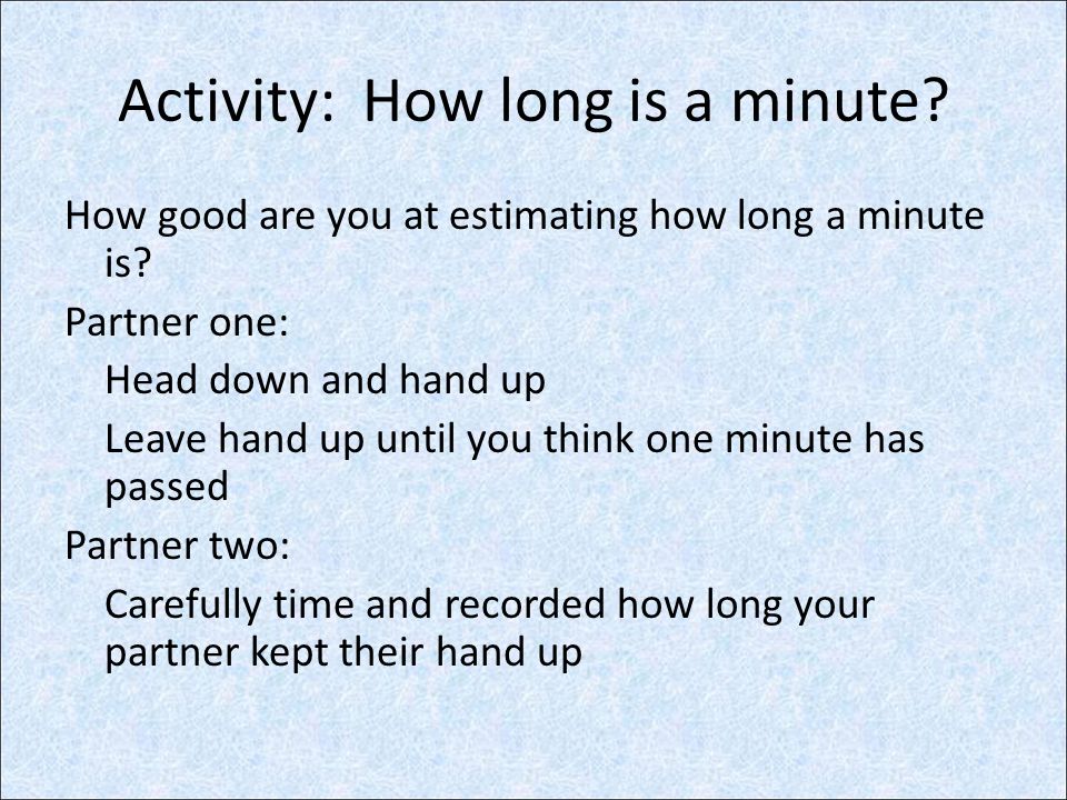 Activity: How long is a minute