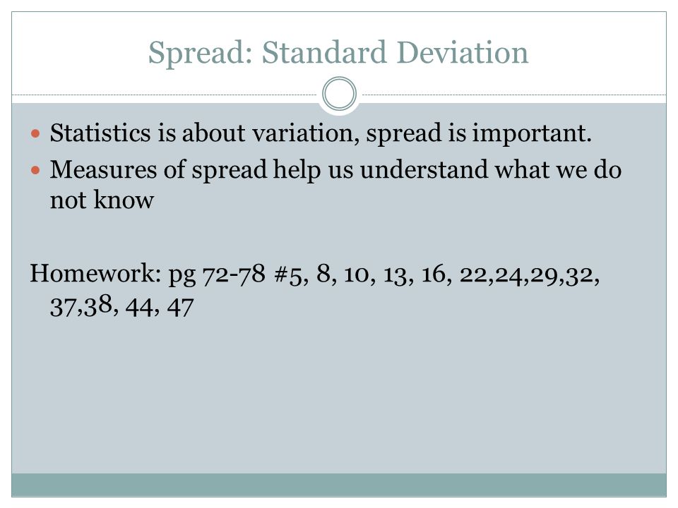 Spread: Standard Deviation