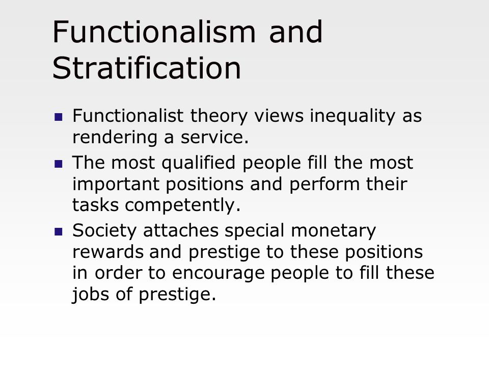 Functionalism and Stratification
