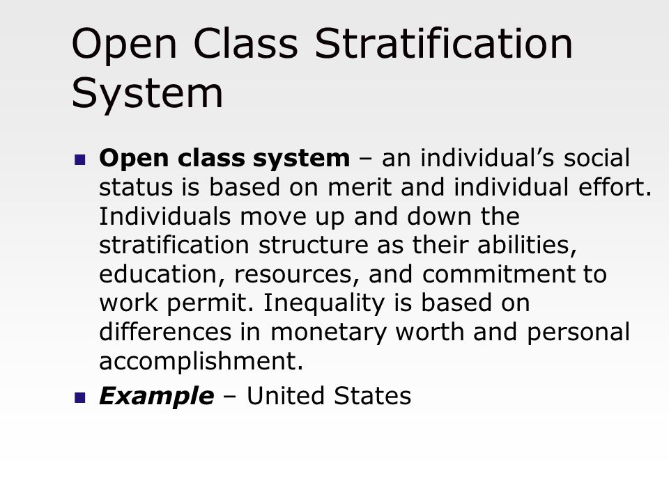Open Class Stratification System