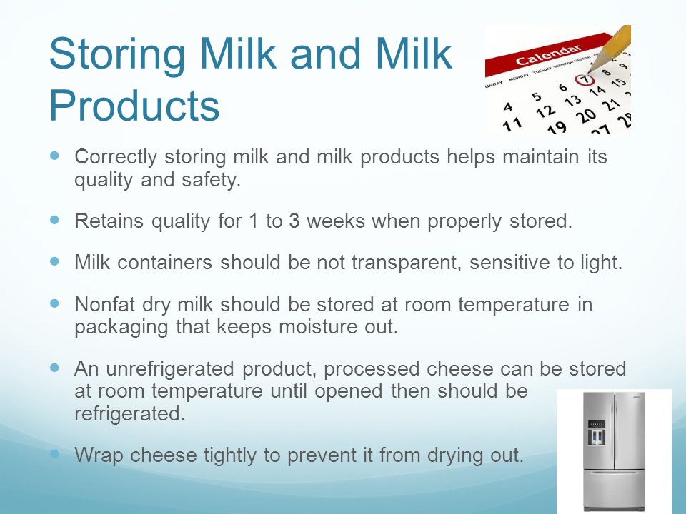 Storing Milk and Milk Products