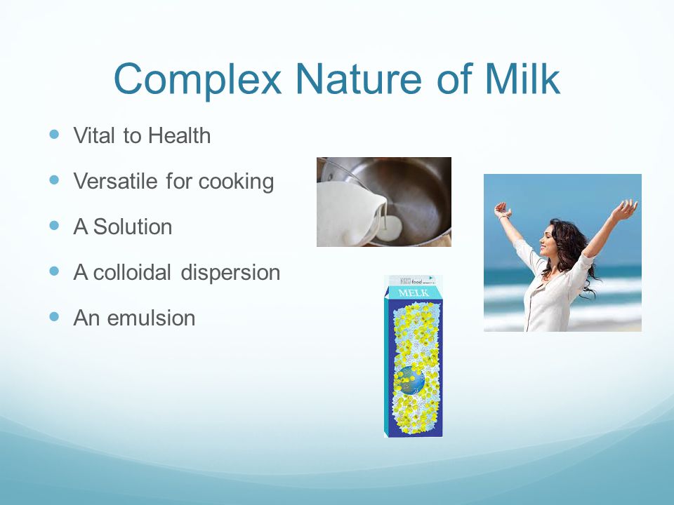 Complex Nature of Milk Vital to Health Versatile for cooking