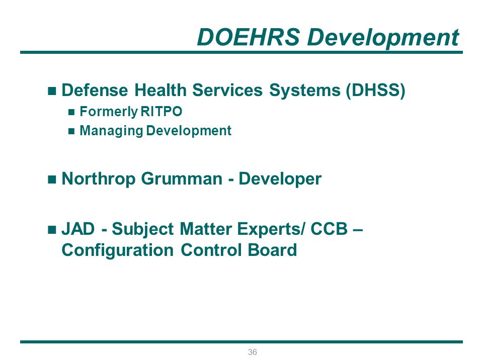 DOEHRS Development Defense Health Services Systems (DHSS)