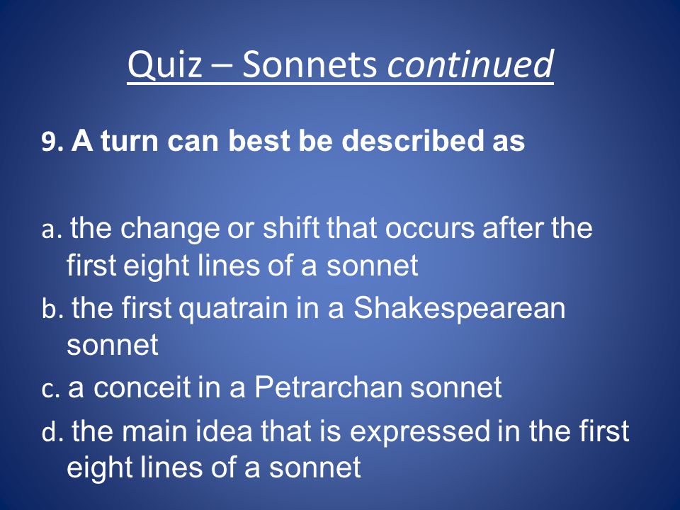 Quiz – Sonnets continued