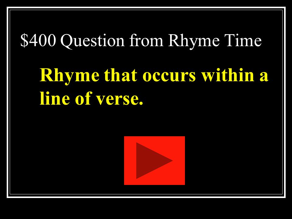 $400 Question from Rhyme Time