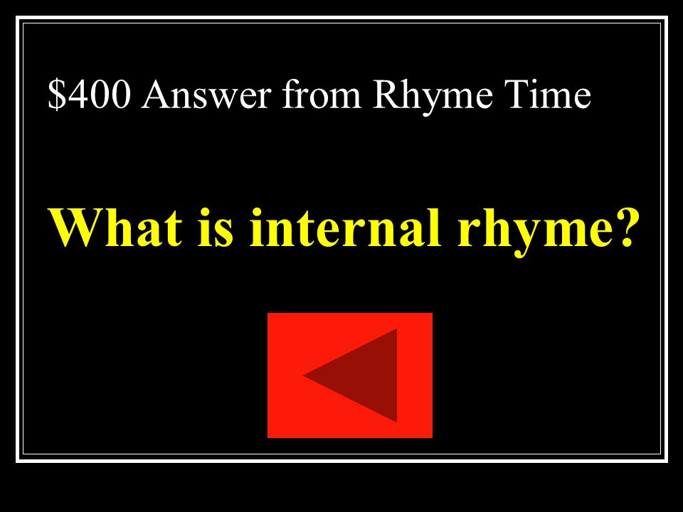 $400 Answer from Rhyme Time