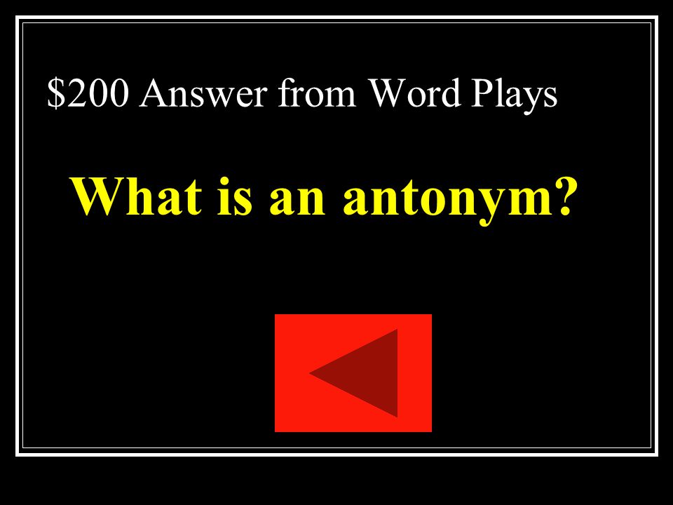 $200 Answer from Word Plays