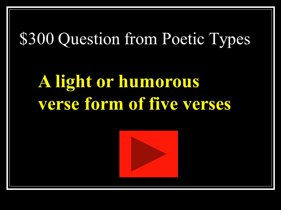 $300 Question from Poetic Types