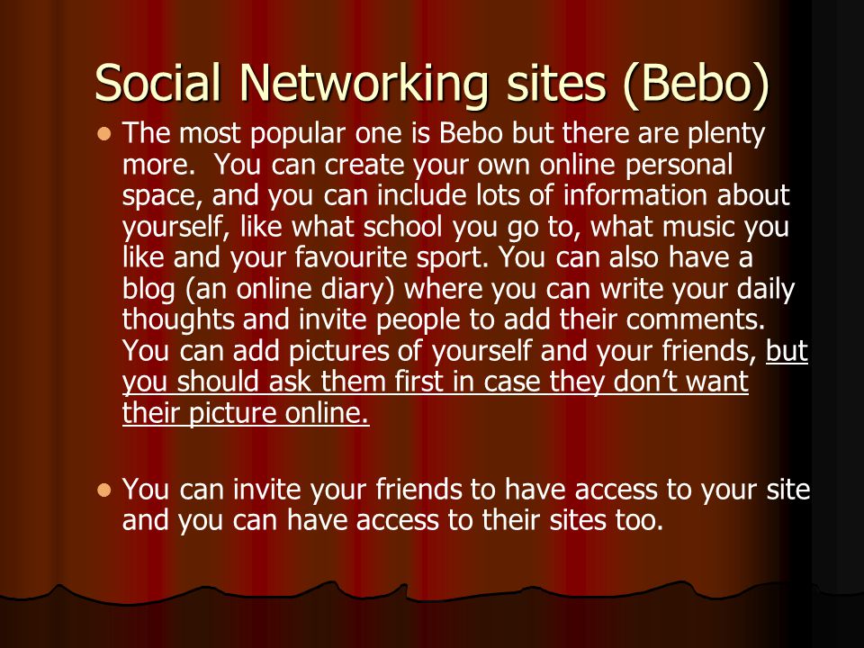 Social Networking sites (Bebo)
