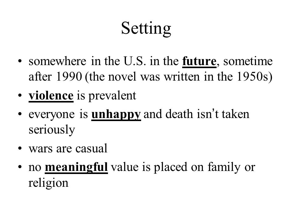 Setting somewhere in the U.S. in the future, sometime after 1990 (the novel was written in the 1950s)