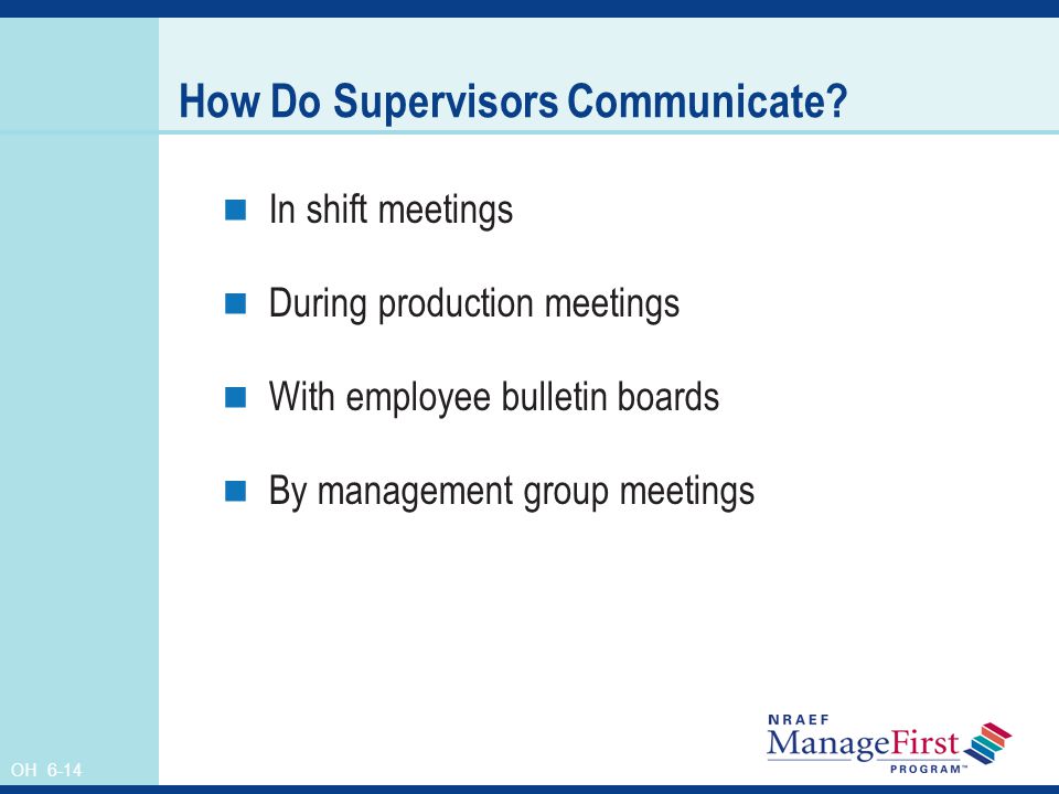 How Do Supervisors Communicate