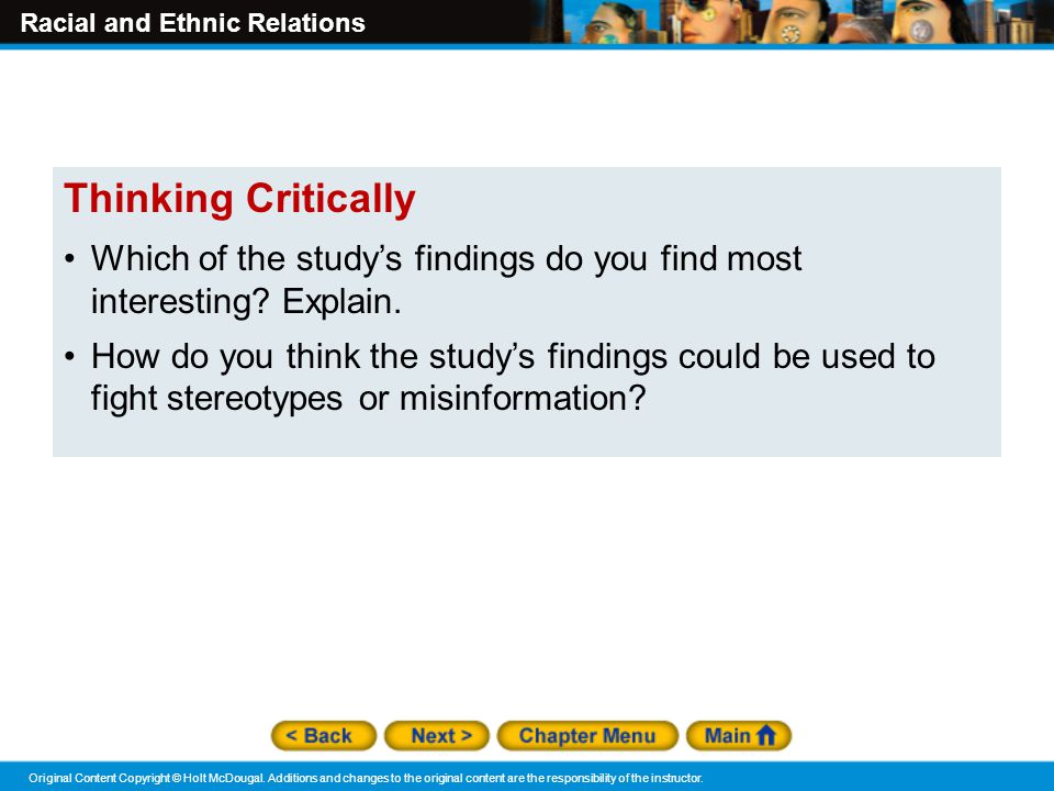 Thinking Critically Which of the study’s findings do you find most interesting Explain.