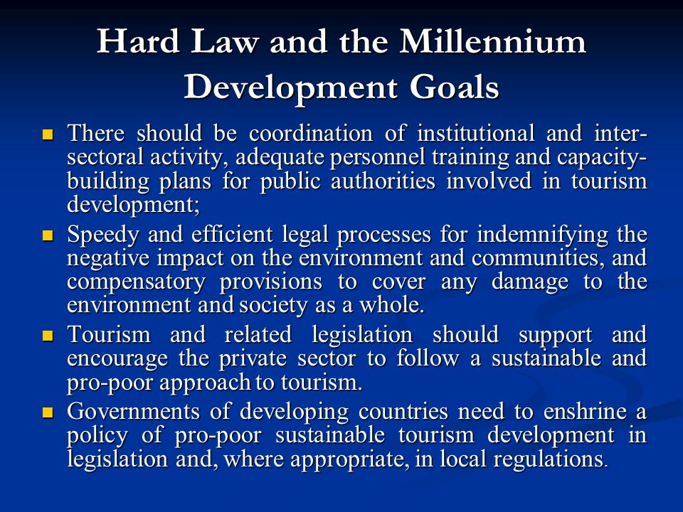 Hard Law and the Millennium Development Goals