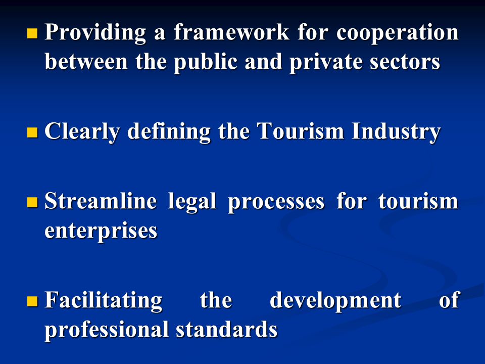 Providing a framework for cooperation between the public and private sectors