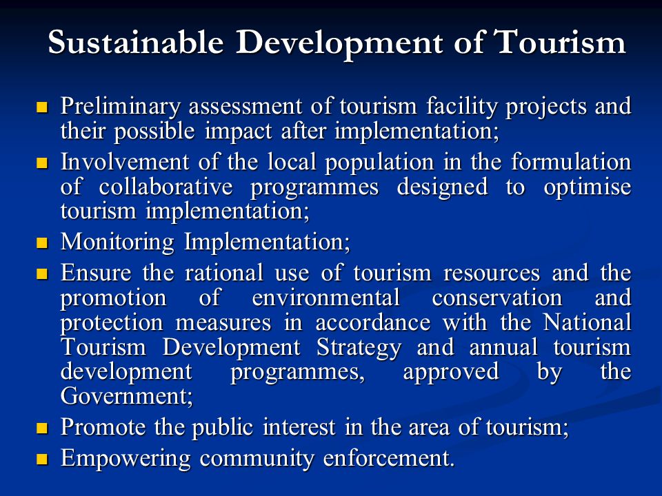 Sustainable Development of Tourism
