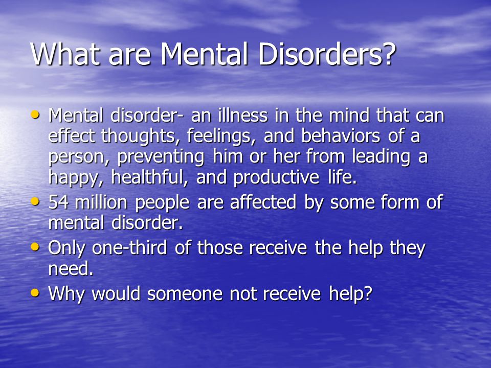 What are Mental Disorders
