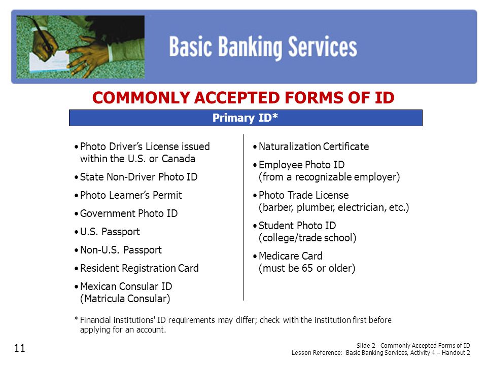 COMMONLY ACCEPTED FORMS OF ID