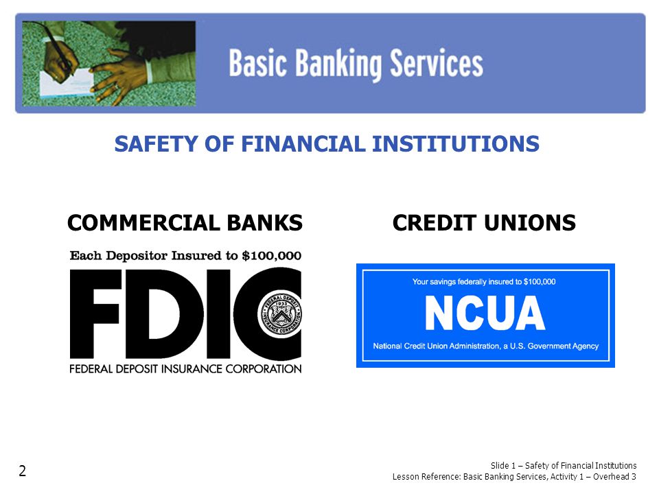 SAFETY OF FINANCIAL INSTITUTIONS