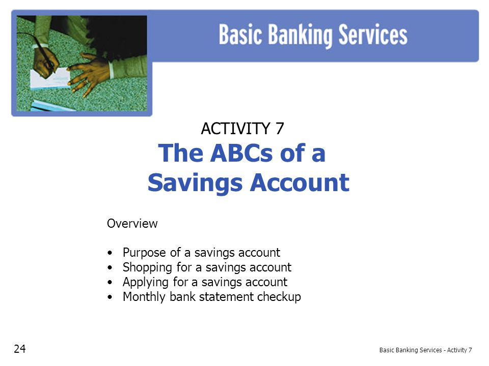Basic Banking Services - Activity 7