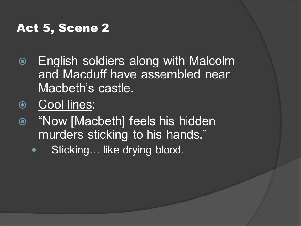 Introduction Many people think Macbeth was written in 1606, after the  Gunpowder Plot – a failed assassination attempt aimed at killing King  James. More. - ppt download